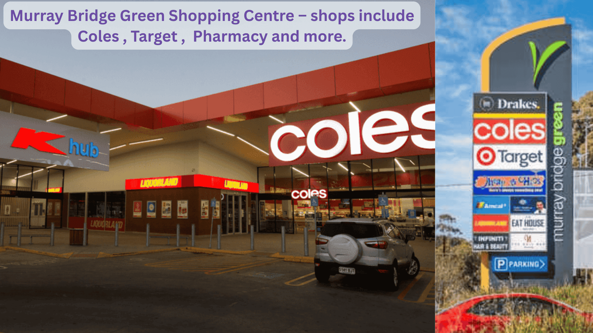 Murray Bridge Green Shopping Centre in Murray Bridge