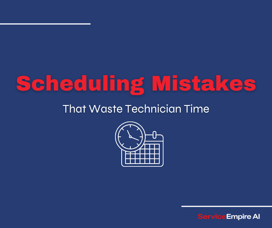 navy background, scheduling icon, with words "scheduling mistakes that waste technician time"