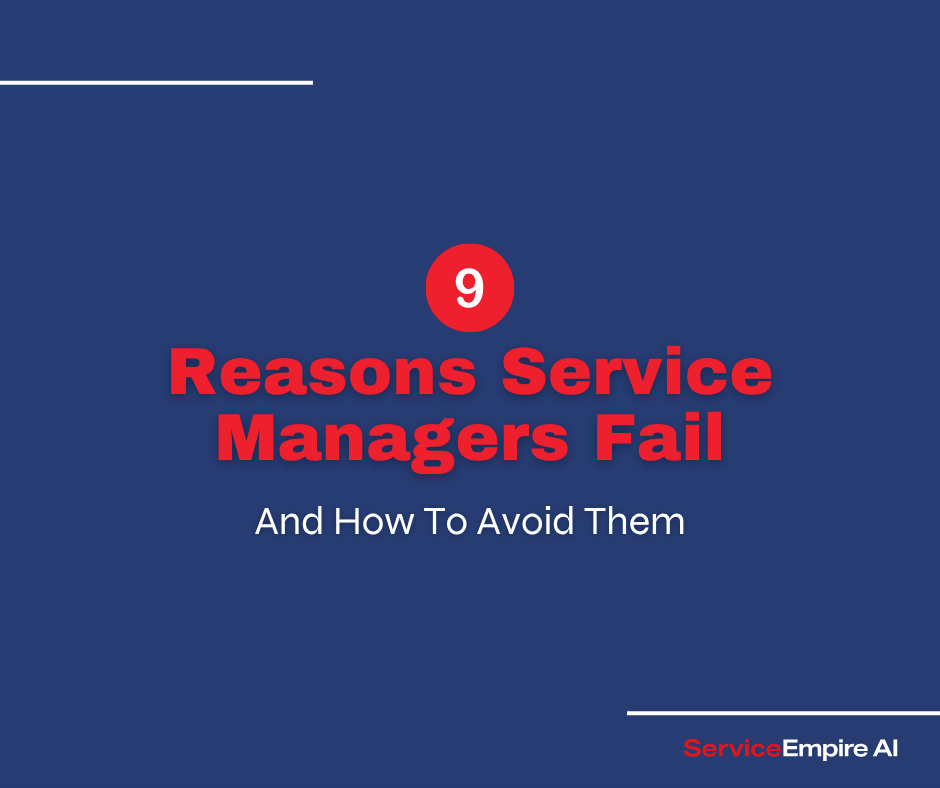 navy background, #9 icon, with words "reasons service managers fail"