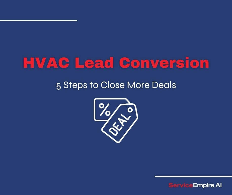 navy background, deal icon, words "hvac lead conversion: 5 steps to close more deals"