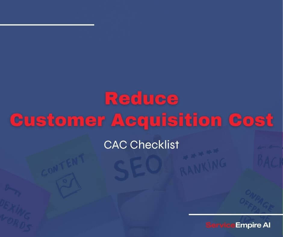 photo of marketing post-it notes, navy overlay, words "reduce customer acquisition cost - cac checklist"