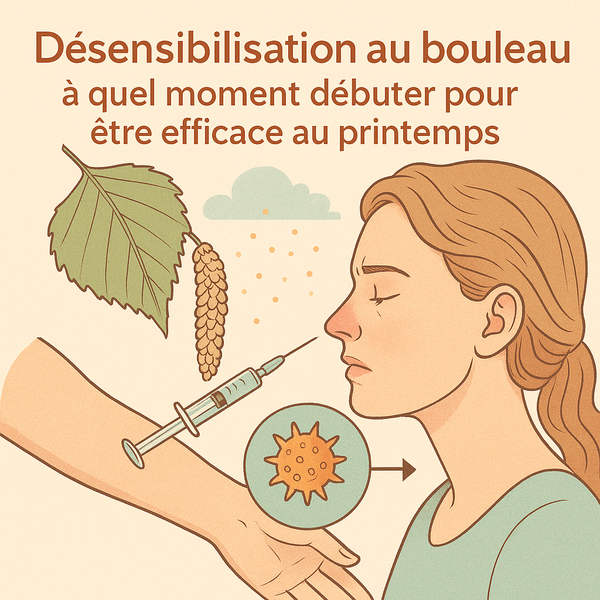 Désensibilisation au bouleau : à quel moment débuter pour être efficace au printemps