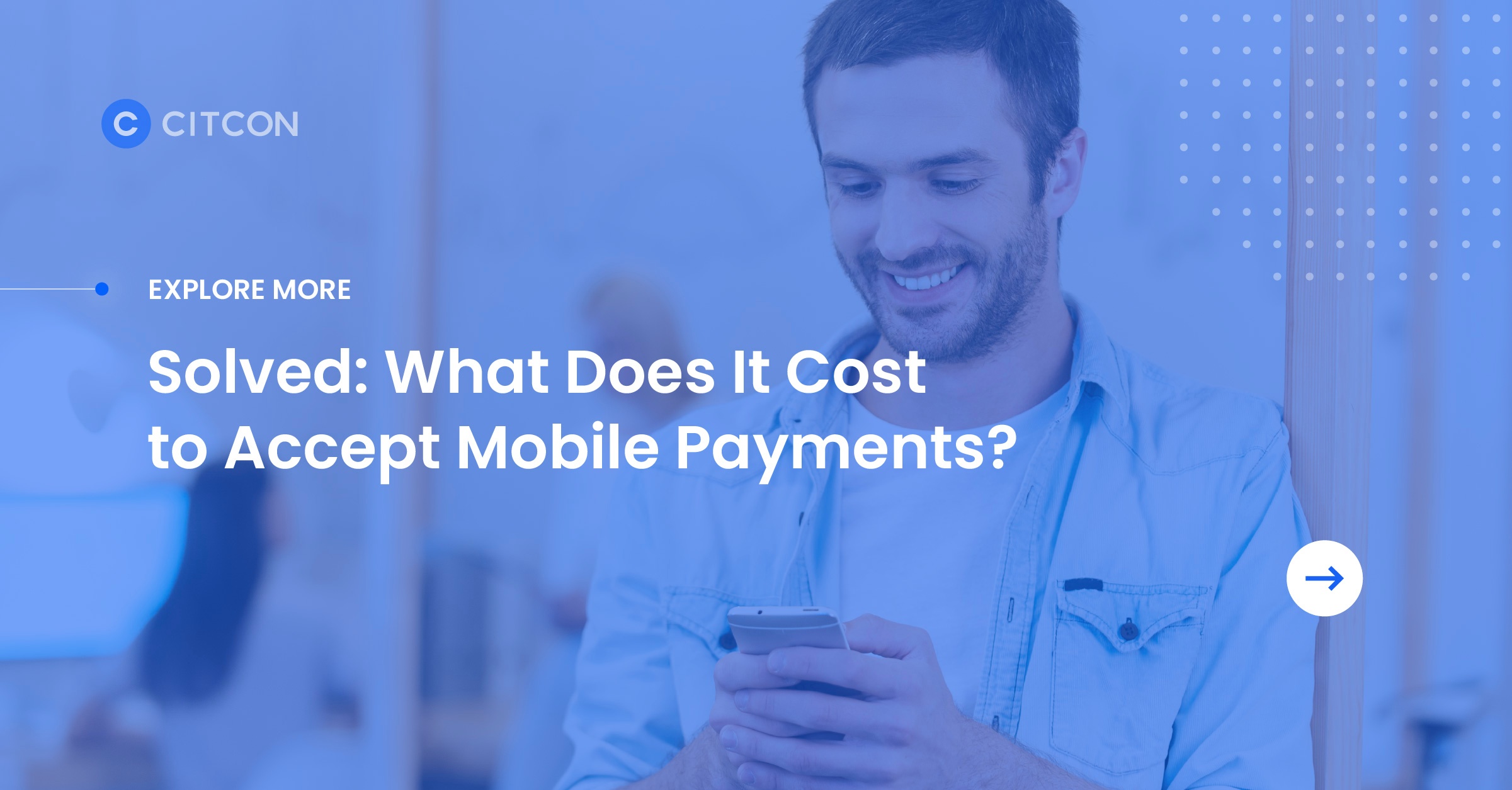 Explore More - Click to Read "Solved: What Does It Cost to Accept Mobile Payments?"