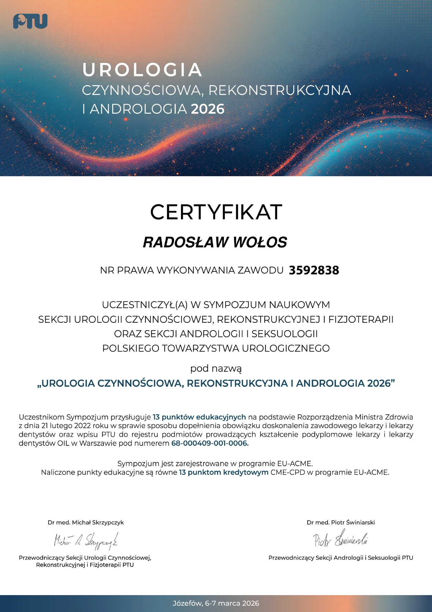 Sympozjum „Urologia czynnościowa, rekonstrukcyjna i andrologia 2026”, Józefów, 6-7 marca 2026.