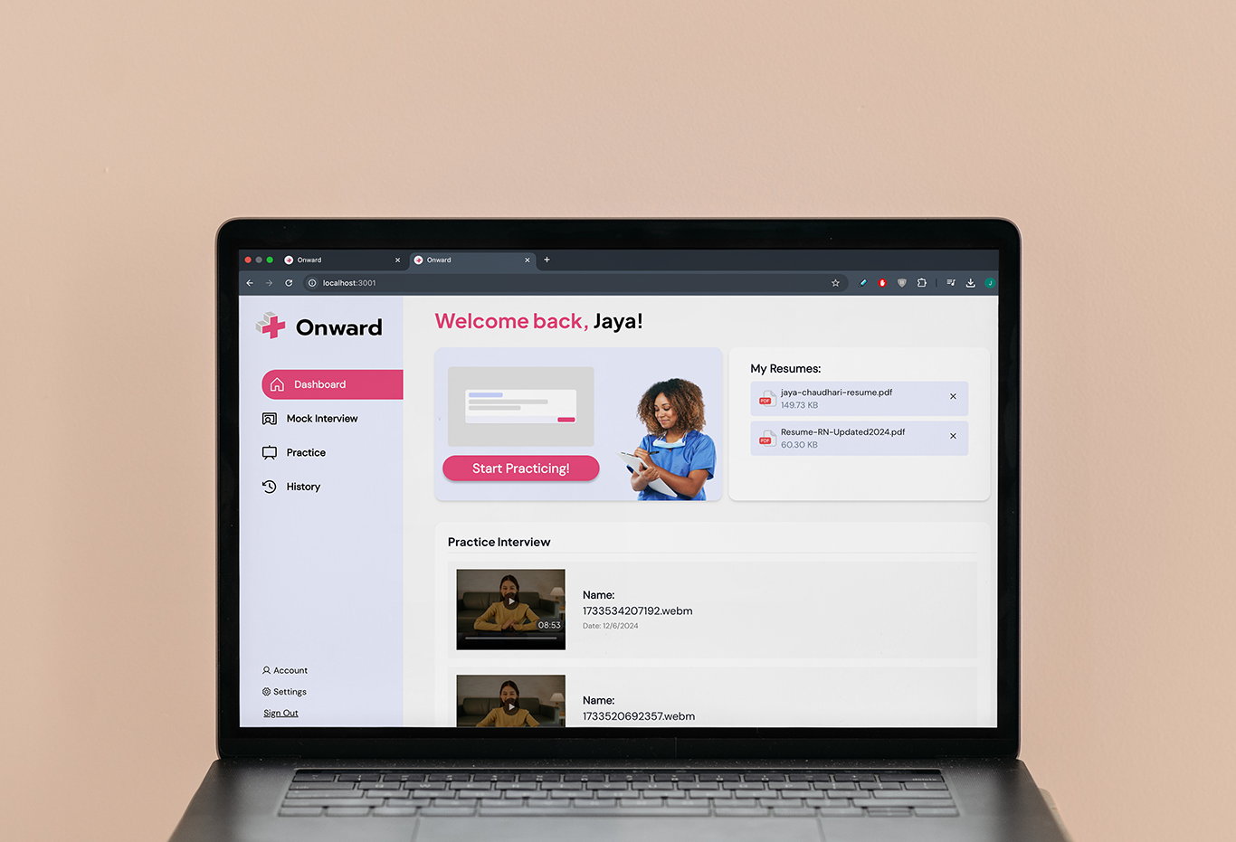 Onward dashboard on laptop — welcome card, resume panel, and recent practice videos