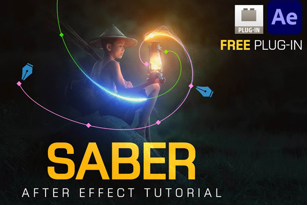 Download và cài đặt plugin Saber After Effect