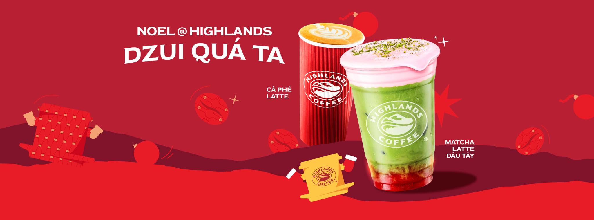 Có thể là hình vẽ ngẫu hứng về cocktail Strawberry Daiquiri và văn bản cho biết 'NOEL @ @HIGHLANDS DZUI QUÁ TA CẢ PHẺ LATTE NIGHLAND ND OFFE GHLANDS L OFFEE OFFE MATCH LATTE DAU DÁUTAY TAY'