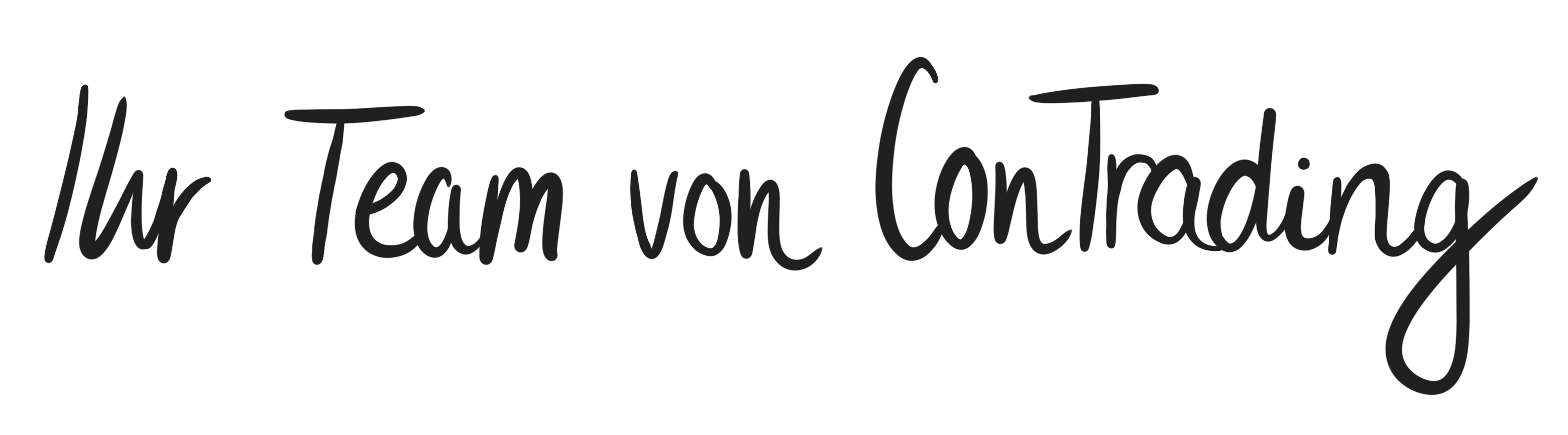 Unterschrift "Ihr Team von ConTrading" als persönliche Grußformel