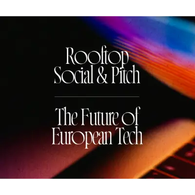 A dark image with vibrant, blurred streaks of purple, blue, orange, and red. White text in a decorative font announces 'Rooftop Social & Pitch' followed by a line and 'The Future of European Tech'. This likely promotes an event.