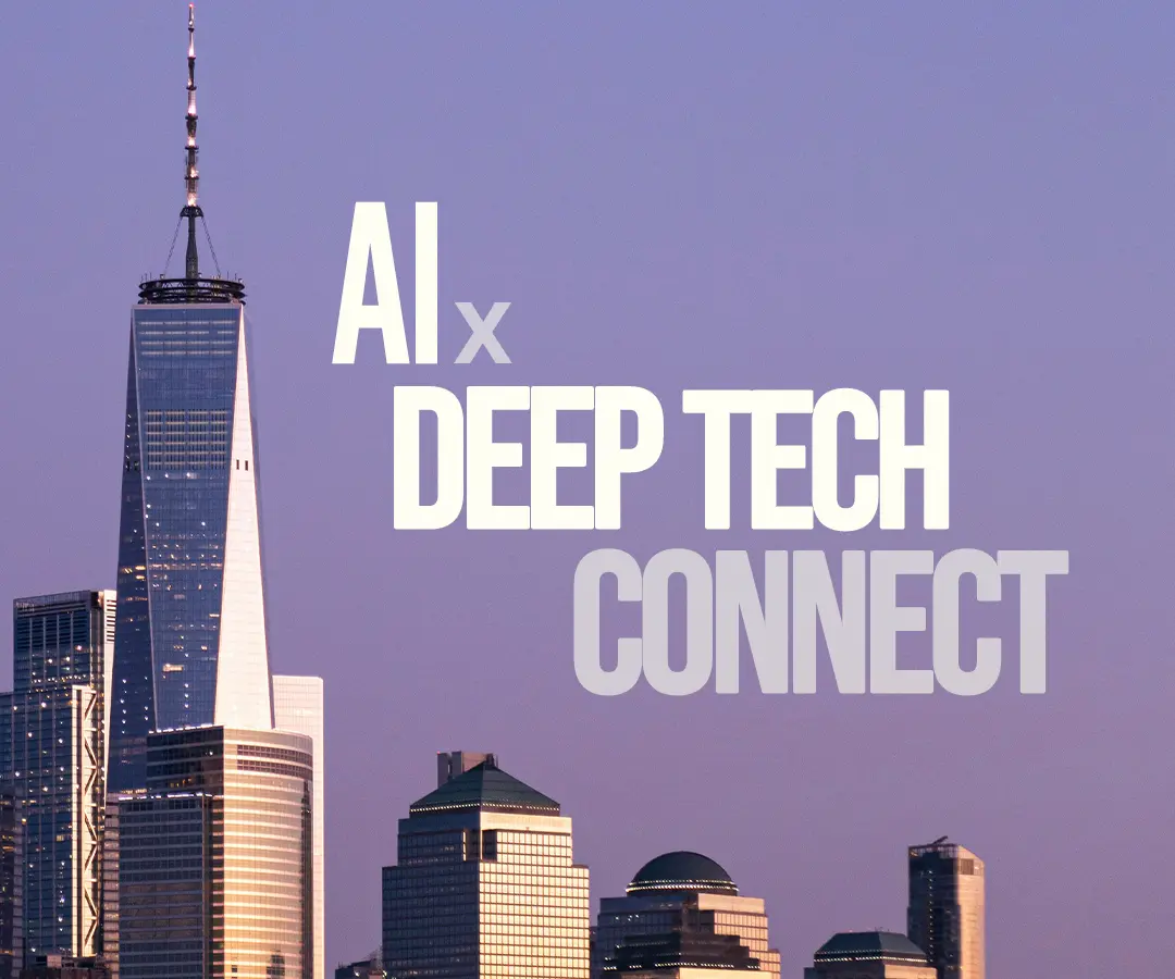 'AI x Deep Tech Connect' in tall white font against backdrop of purplish sky and nyc skyscarpers.