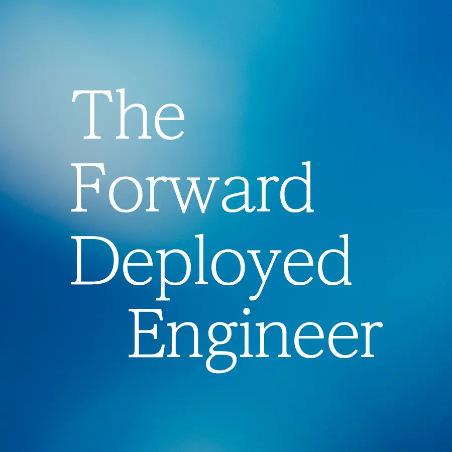 "The Forward Deployed Engineer" written in white text, against blue gradient