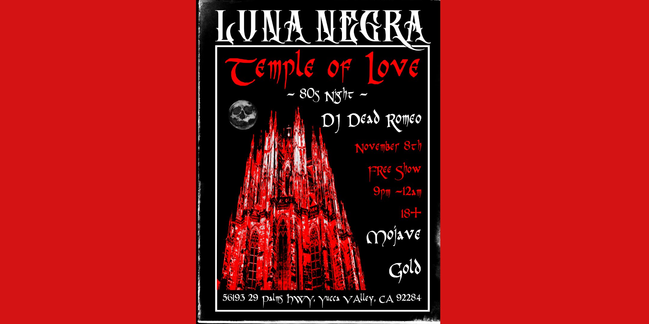 Luna Negra presents: Temple of Love 80s night with DJ Romeo