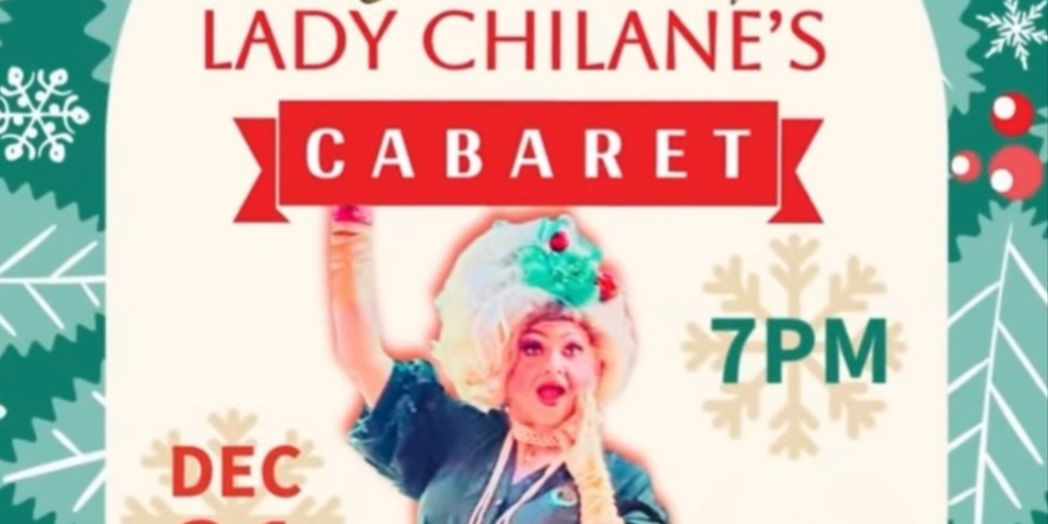 Lady Chilane’s Cabaret