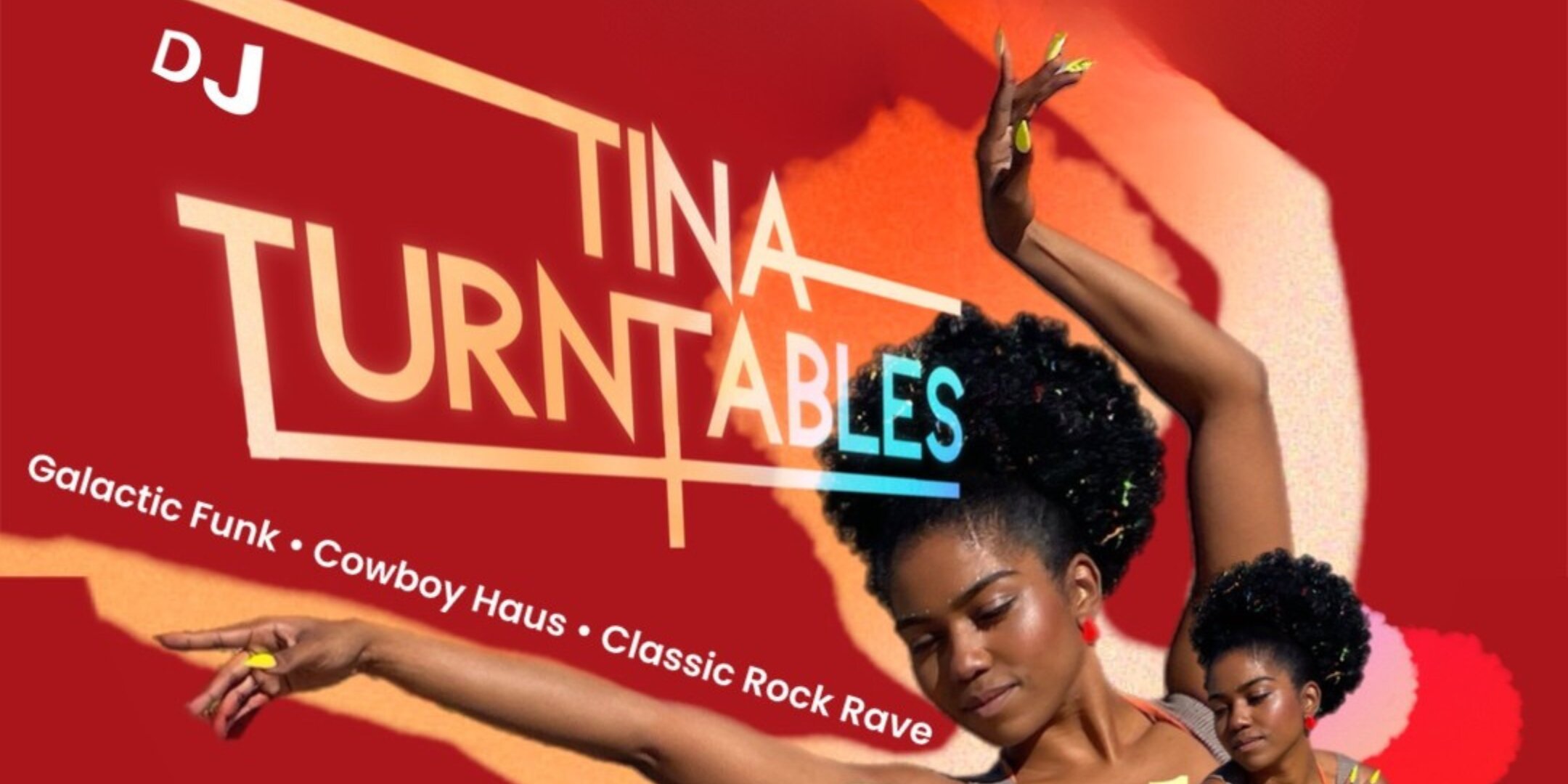 Dance Mojave Dance! w/Tina Turntables