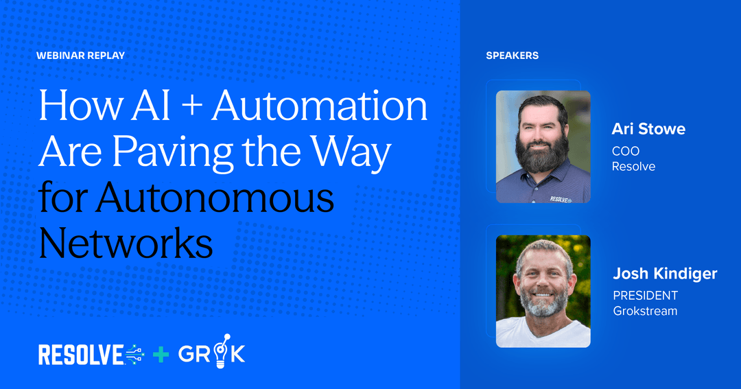 Network Automation Guide for IT Operations | Resolve Blog