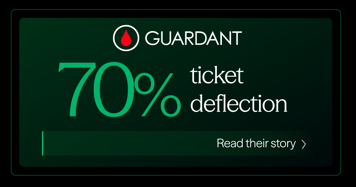 Guardant Health Achieves 70% Ticket Deflection, While Improving Employee Experience