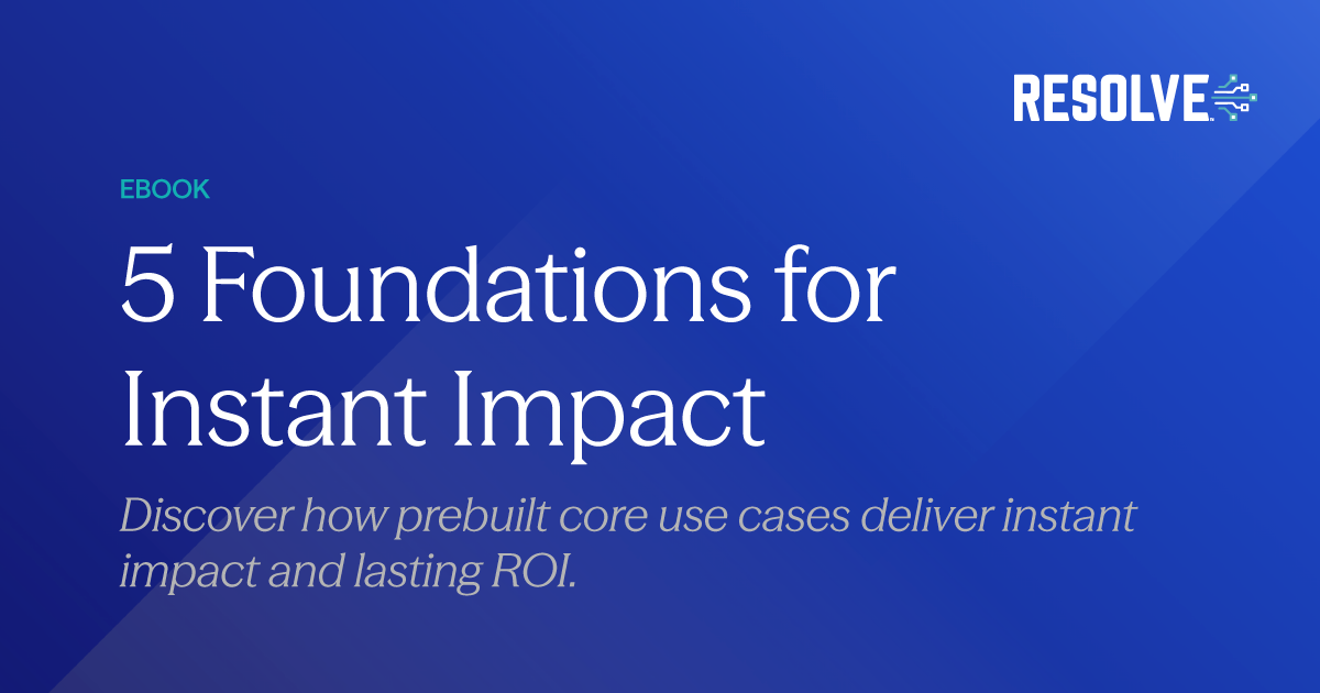 5 Foundational Use Cases for Instant Impact