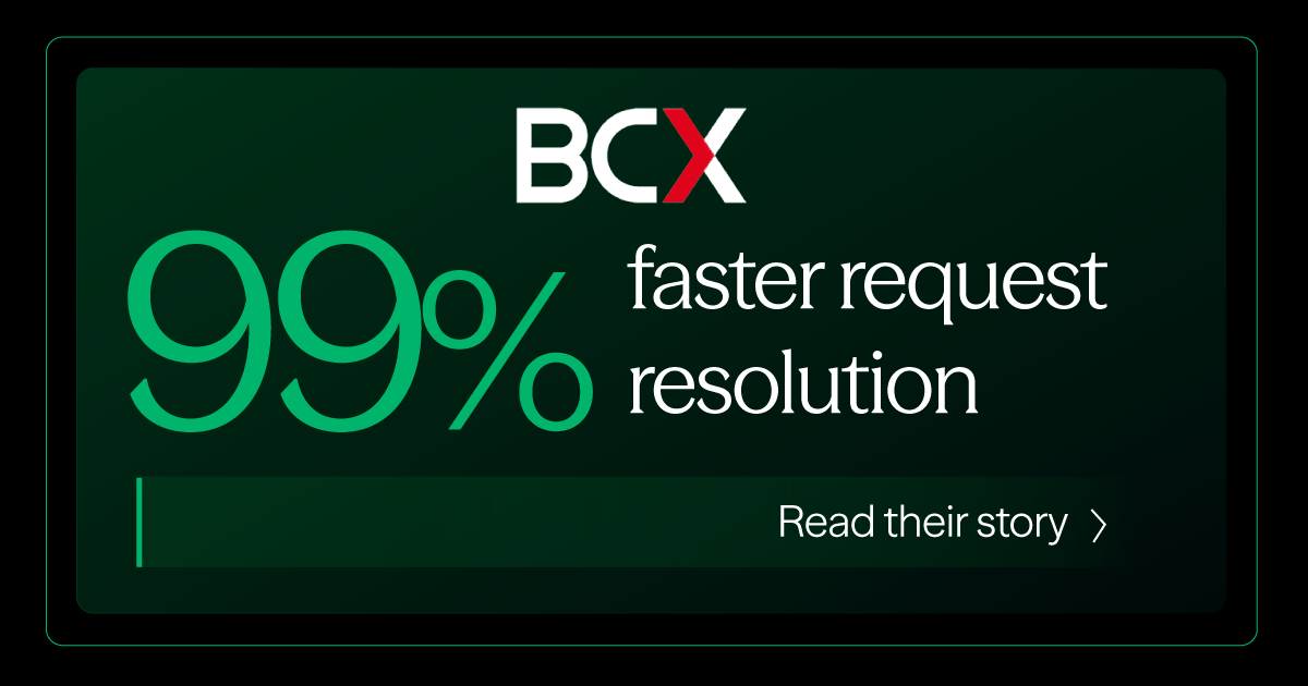 How BCX Went from Eight-Day Service Turnarounds to Two Hours with Resolve