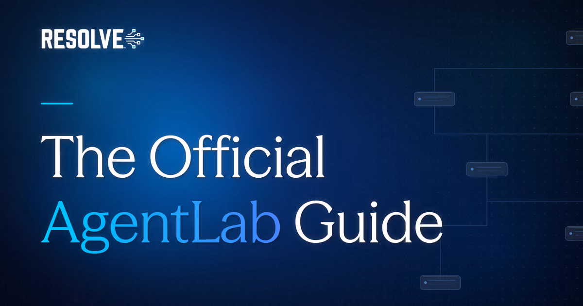 The Official AgentLab Playbook: Your Cheat Code to The Fastest ROI