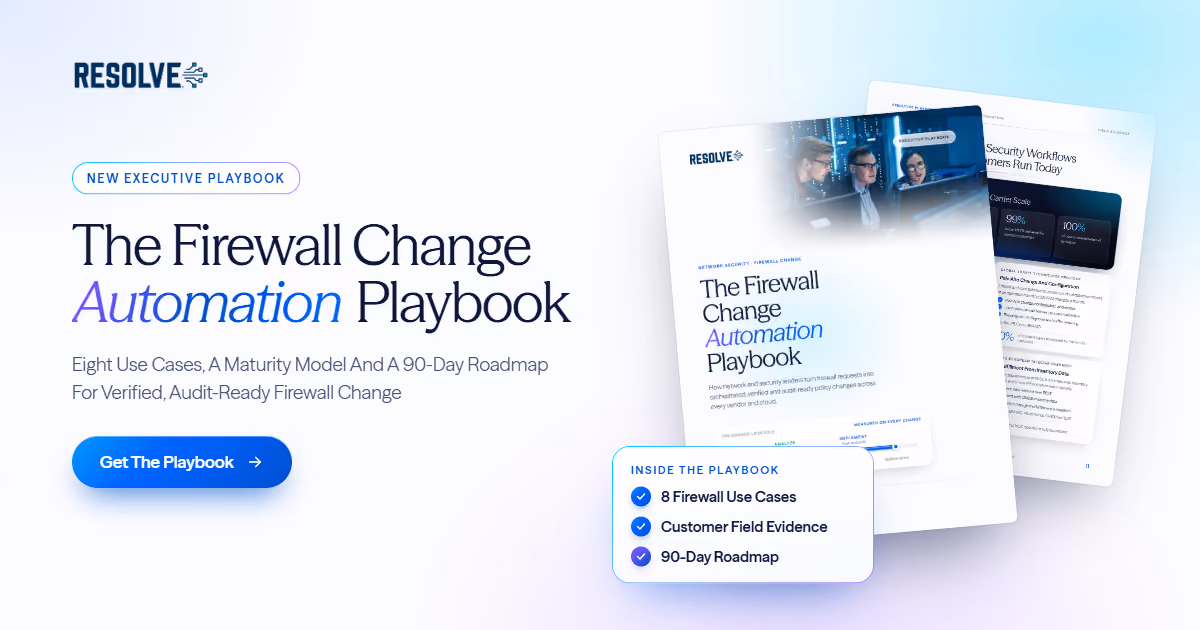 The Firewall Change Automation Playbook