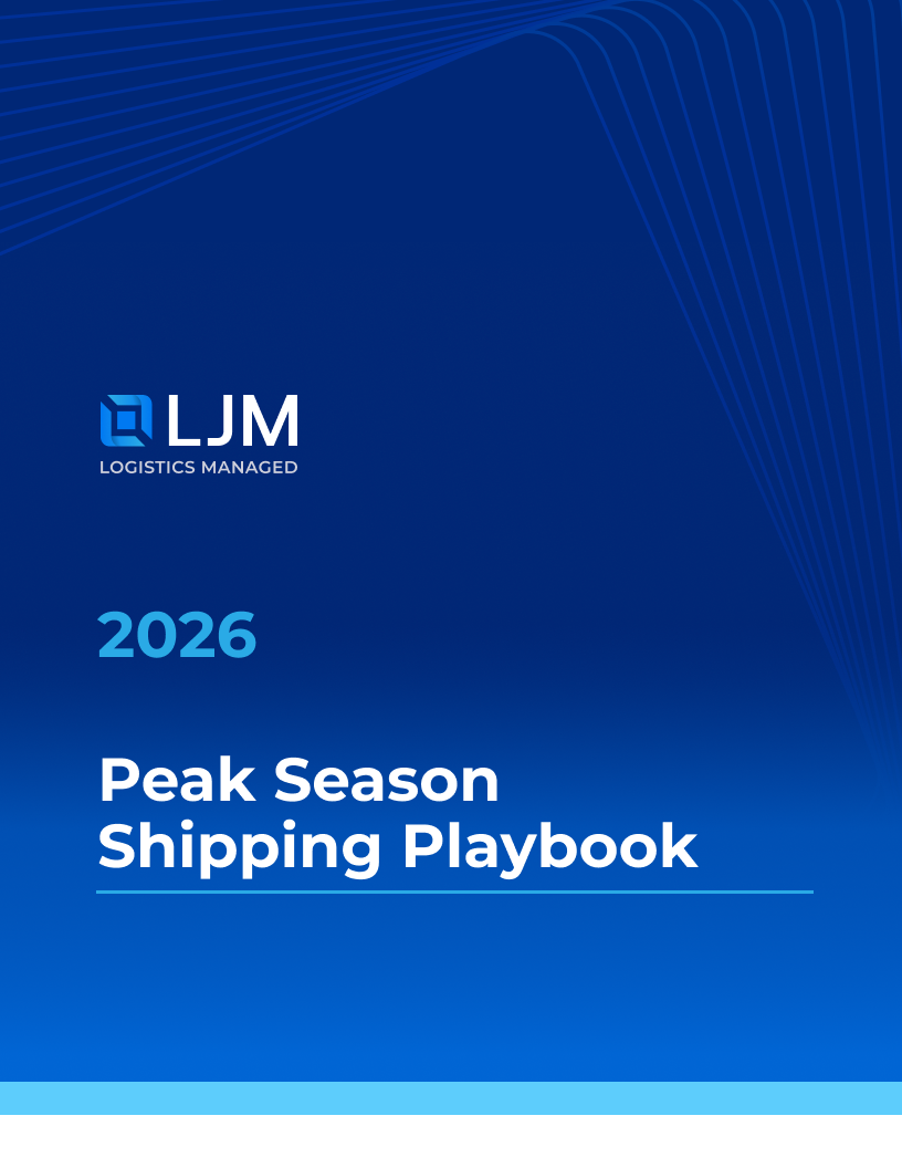 LJM 2026 Peak Season Shipping Playbook cover