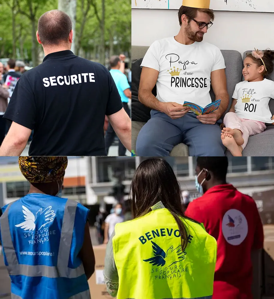 Trois images montrant un agent de sécurité de dos avec un T-shirt noir floqué, un papa et sa fille portant des T-shirts blancs avec les inscriptions « Papa d'une princesse » et « Fille d'un roi », et deux bénévoles du Secours Populaire Français vus de dos, l'un en gilet bleu et l'autre en gilet jaune fluorescent floqués.