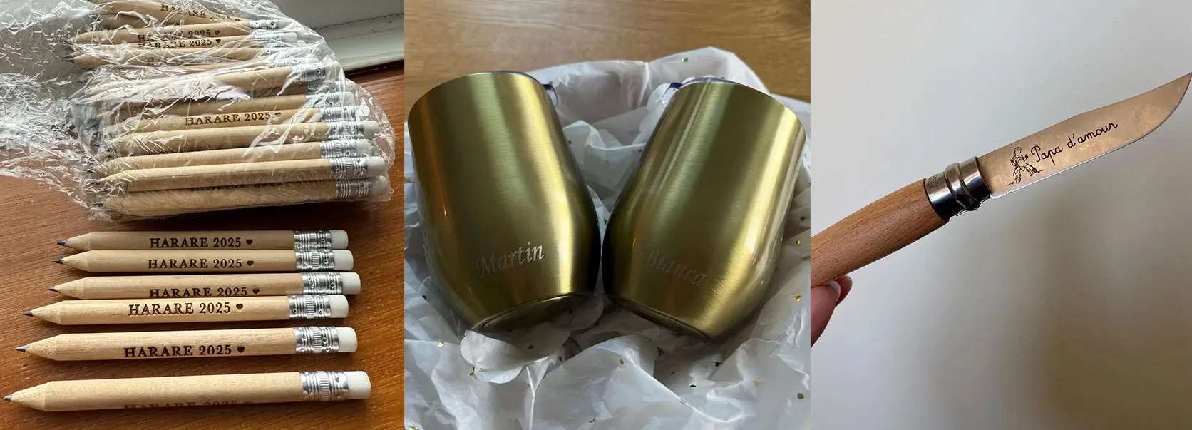 Trois images montrant à gauche des crayons en bois marqués « HARARE 2025 », au centre deux gobelets métalliques gravés des prénoms Martin et Bianca, et à droite un couteau pliant avec une inscription gravée « Papa d'amour » sur la lame.