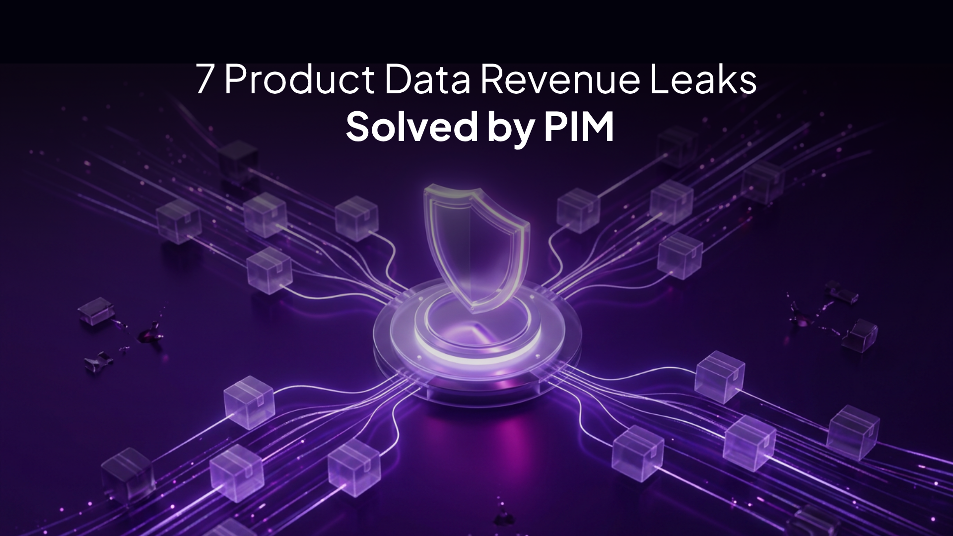 7 Product Data Revenue Leaks | Solved by PIM