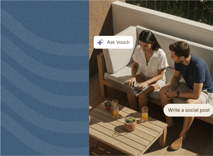 Two colleagues working on a laptop on a sunny terrace with Ask Vouch and Write a social post prompts
