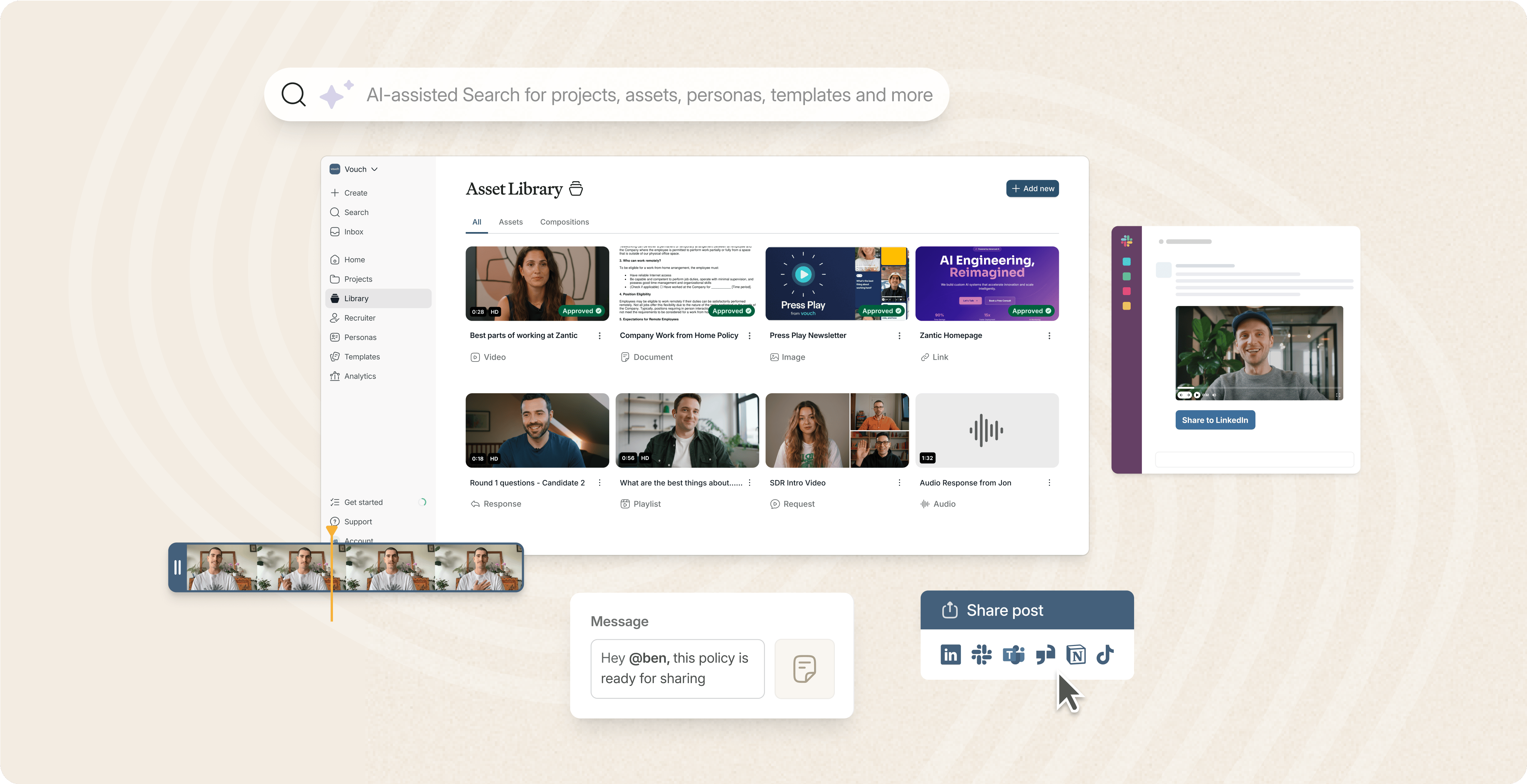 Vouch Asset Library with AI-assisted search, a clip timeline, message and share post options