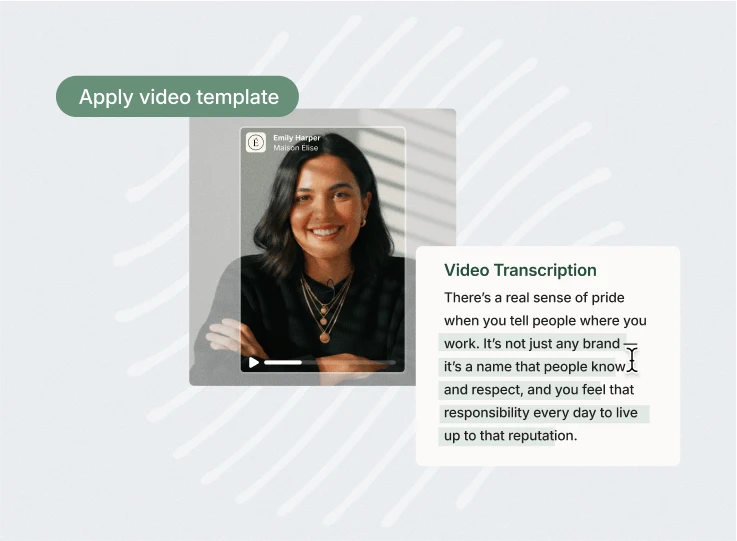 Vouch 'Apply video template' with a woman's video and a transcription about feeling proud of where you work