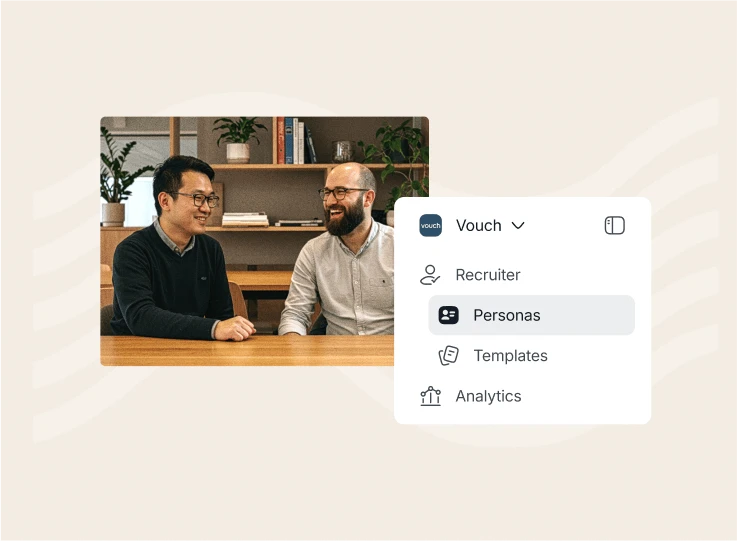 Two men talking at a table beside the Vouch menu showing Recruiter, Personas, Templates and Analytics