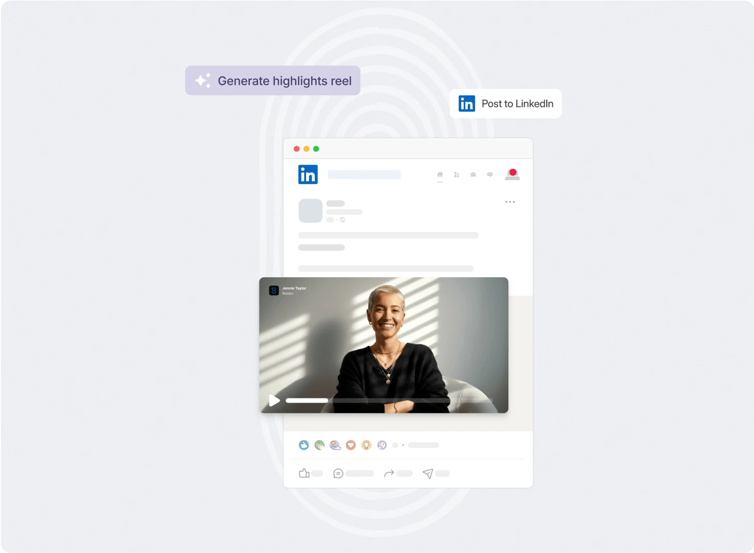 Vouch 'Generate highlights reel' and 'Post to LinkedIn' buttons above a LinkedIn post featuring a woman's video