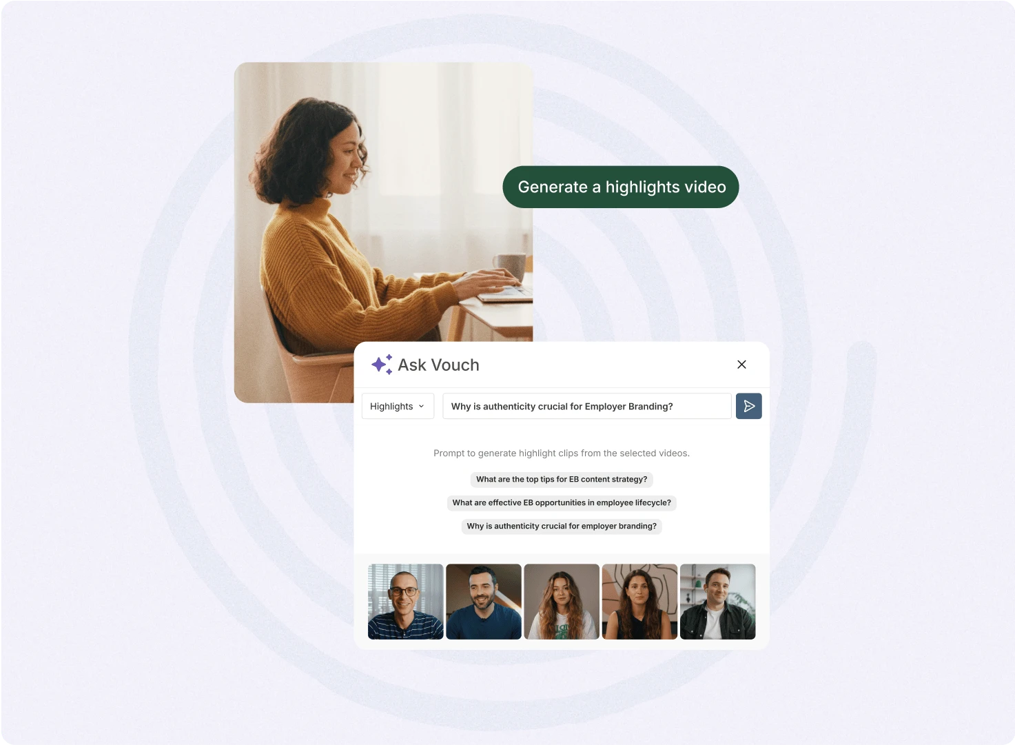 Woman working at a laptop with Vouch's Ask Vouch panel and a 'Generate a highlights video' prompt