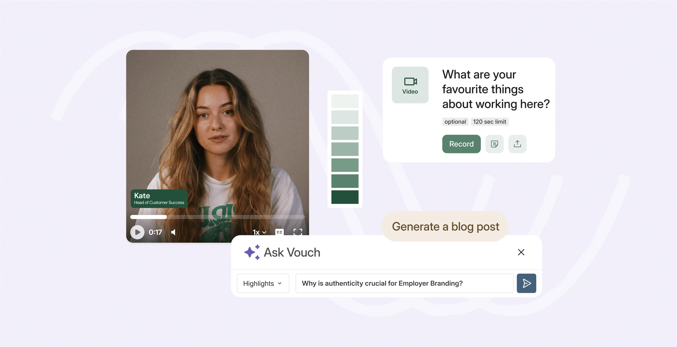 Vouch recorder with a woman's video, the question What are your favourite things about working here? and Ask Vouch