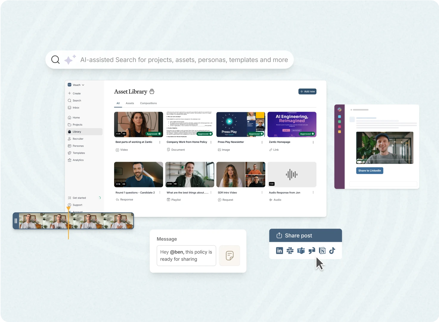 Vouch Asset Library with AI-assisted search, a clip timeline, message and share post options