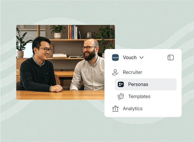 Two men talking at a table beside the Vouch menu showing Recruiter, Personas, Templates and Analytics