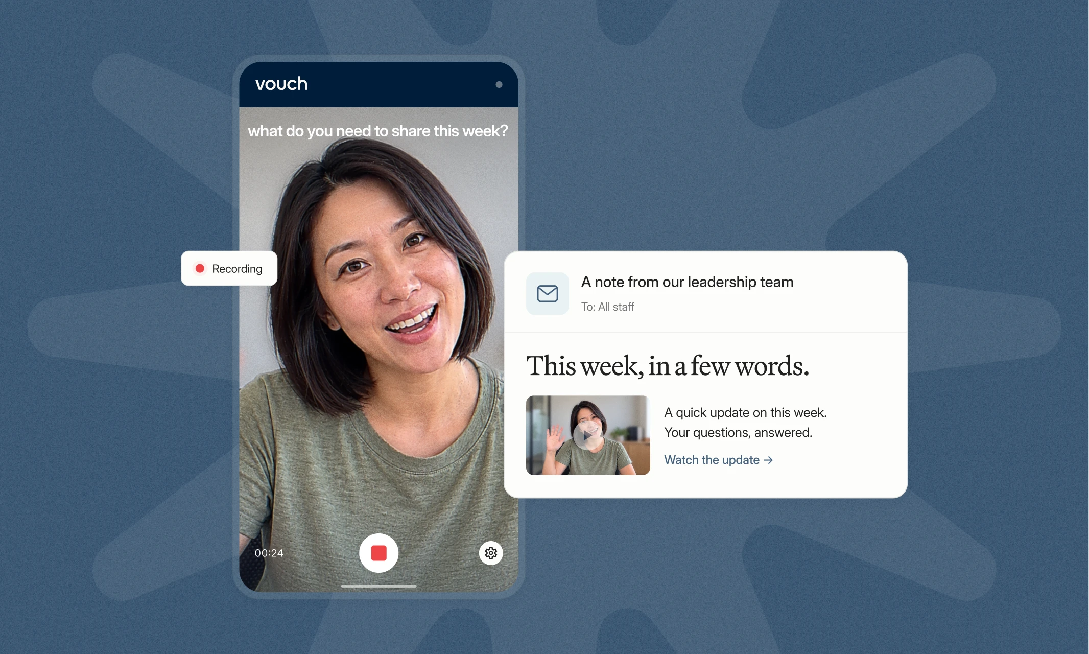 Employee recording a weekly video update on her phone in Vouch, beside a leadership email that links to the video