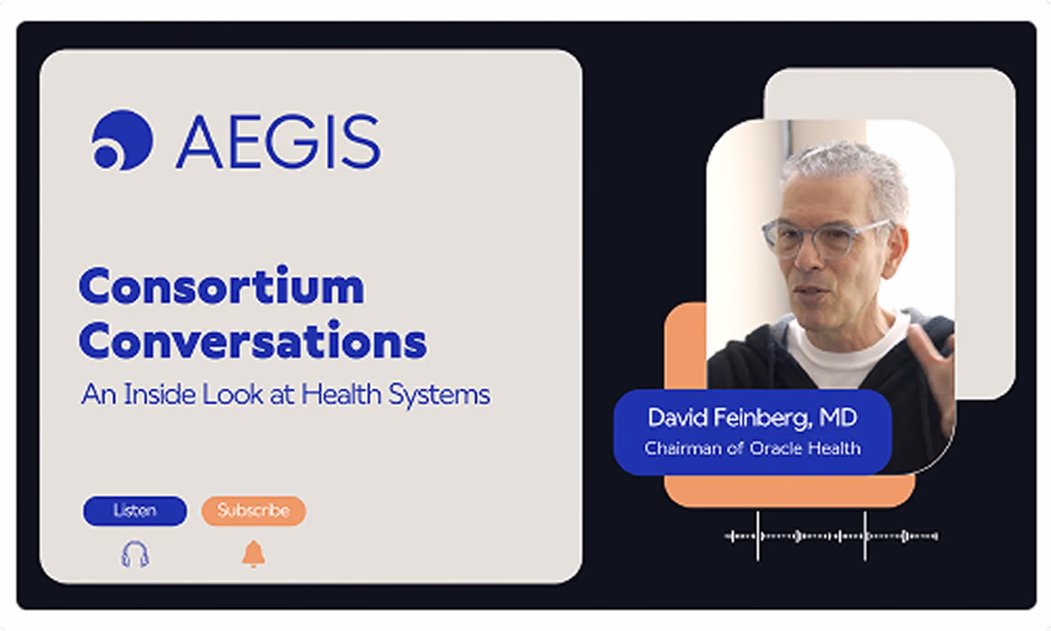 Consortium Conversations with Dr. David Feinberg, Chairman of Oracle Health