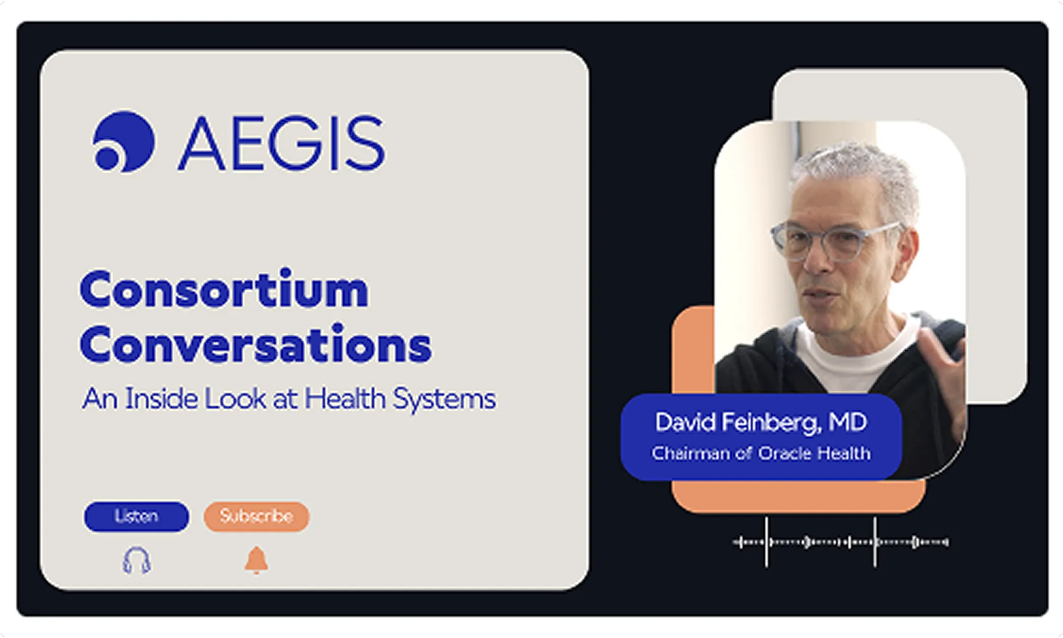 Consortium Conversations with Dr. David Feinberg, Chairman of Oracle Health