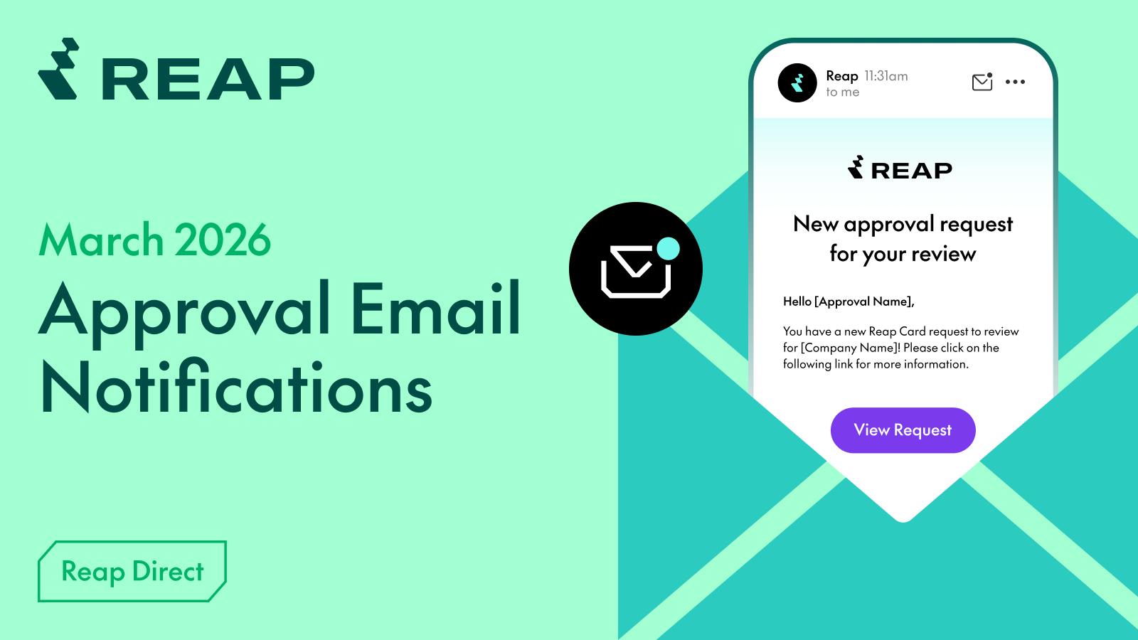March 2026 Reap approval email notification with message to review and a View Request button.