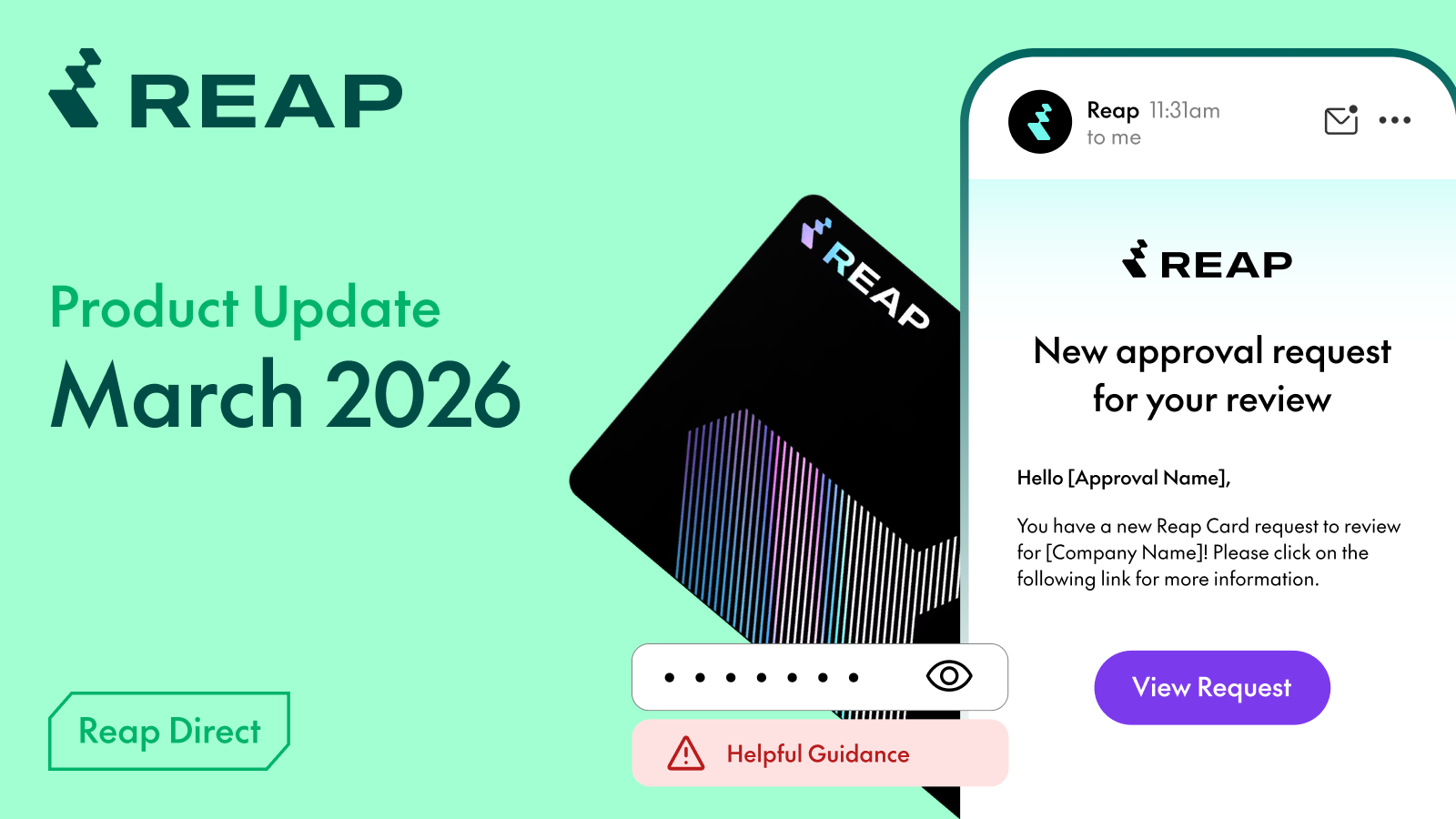Reap product update March 2026 with email preview showing approval request and View Request button.