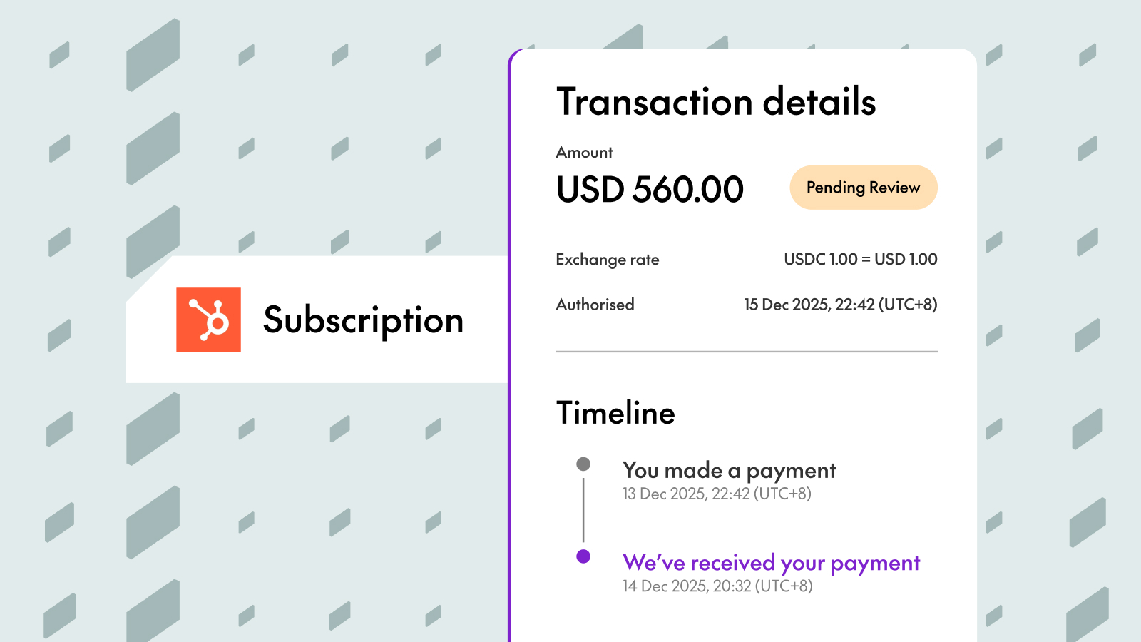 Transaction details for USD 560 subscription payment, pending review, with timeline of payment status.