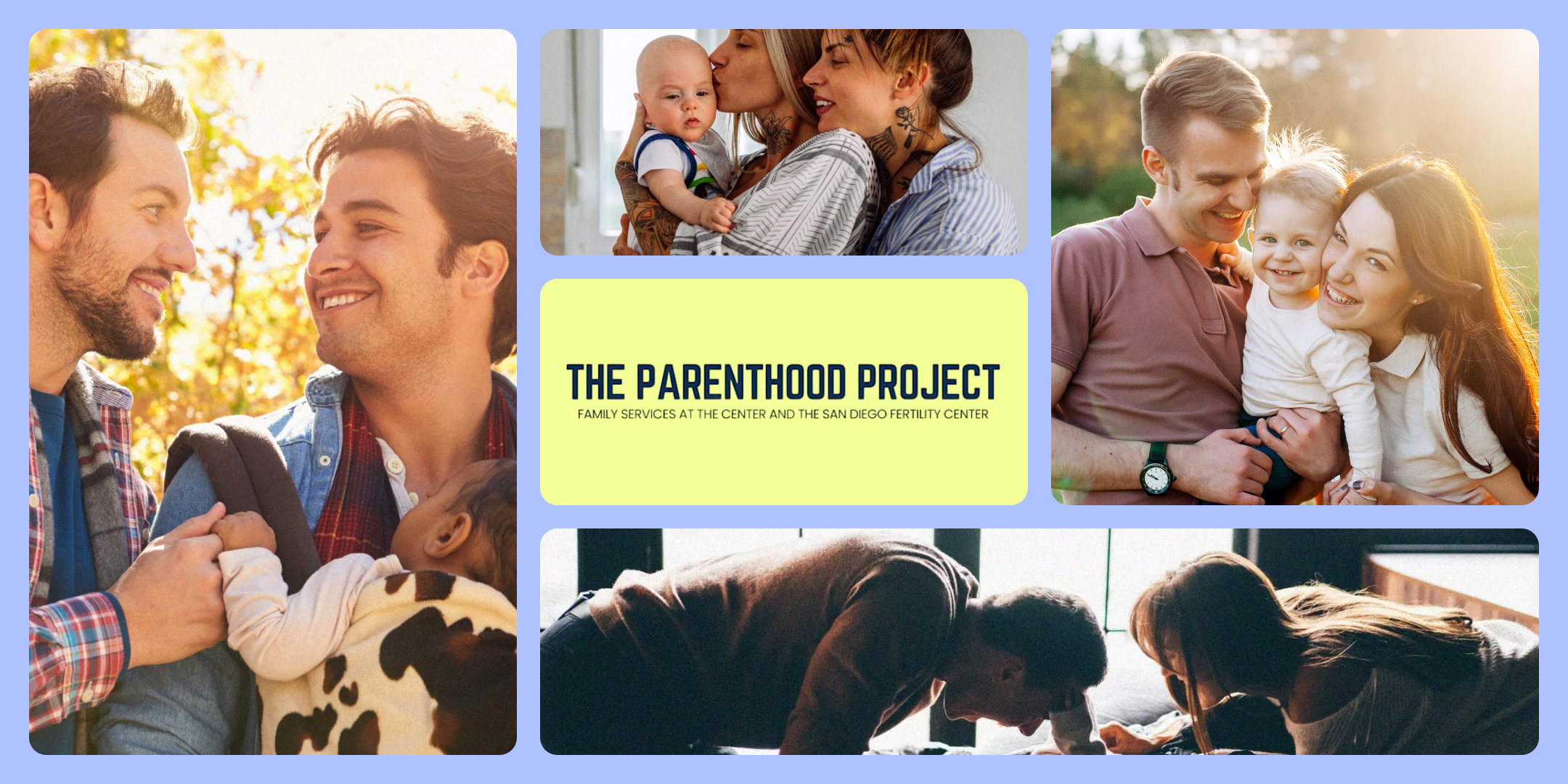 THE PARENTHOOD PROJECT: Building Your LGBTQ+ Family