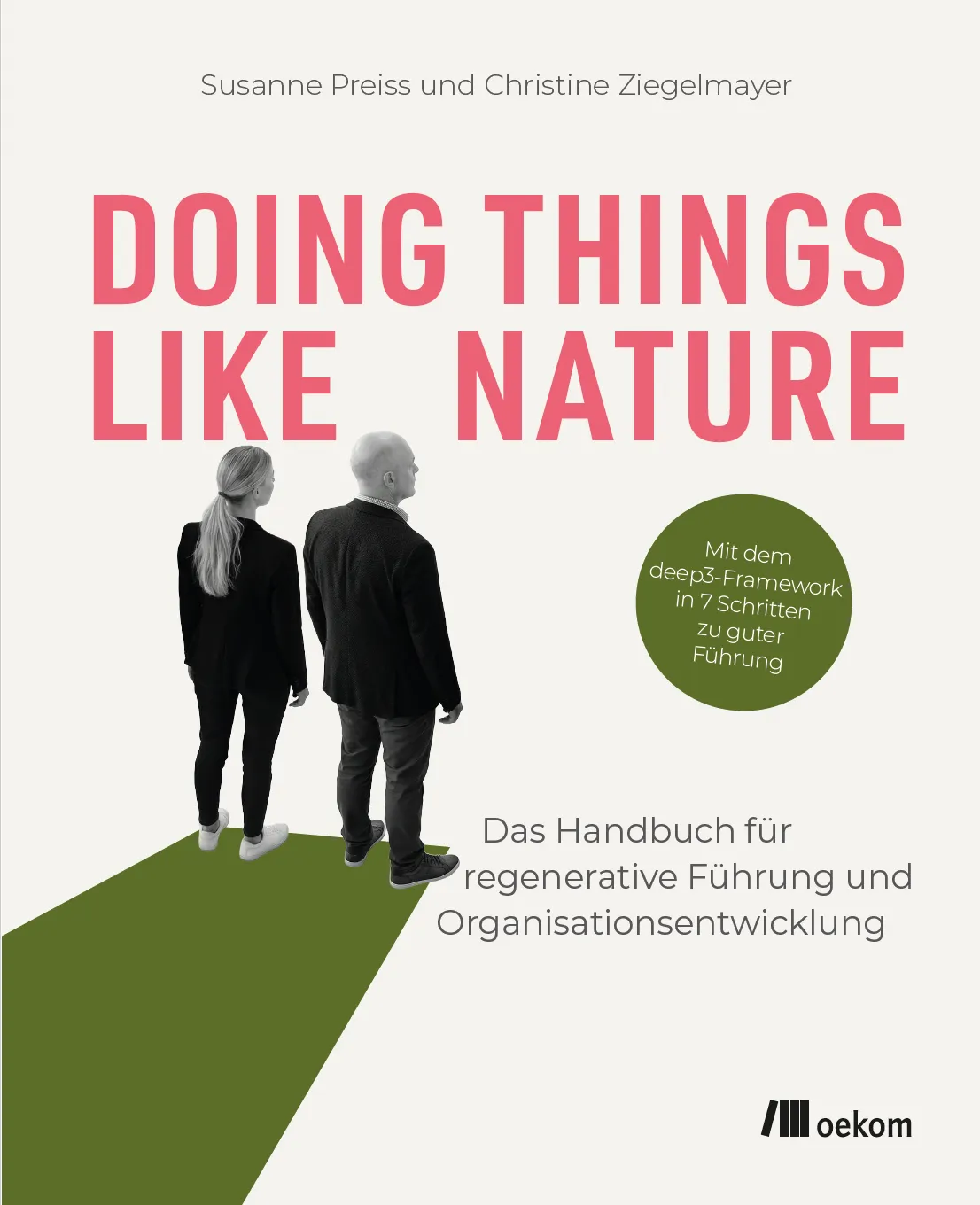Buchcover „Doing Things Like Nature" von Susanne Preiss und Christine Ziegelmayer – Handbuch für regenerative Führung und Organisationsentwicklung, oekom Verlag