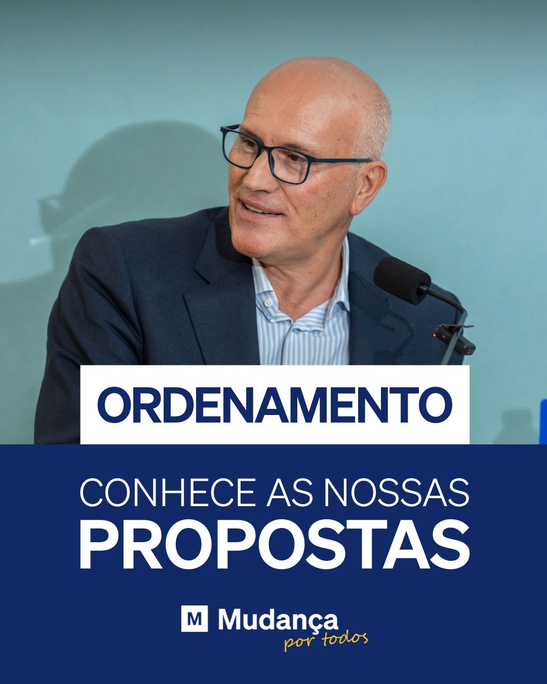 Pode ser uma imagem de 1 pessoa e a texto que diz "ORDENAMENTO CONHECE AS NOSSAS PROPOSTAS M Mudança por todos"
