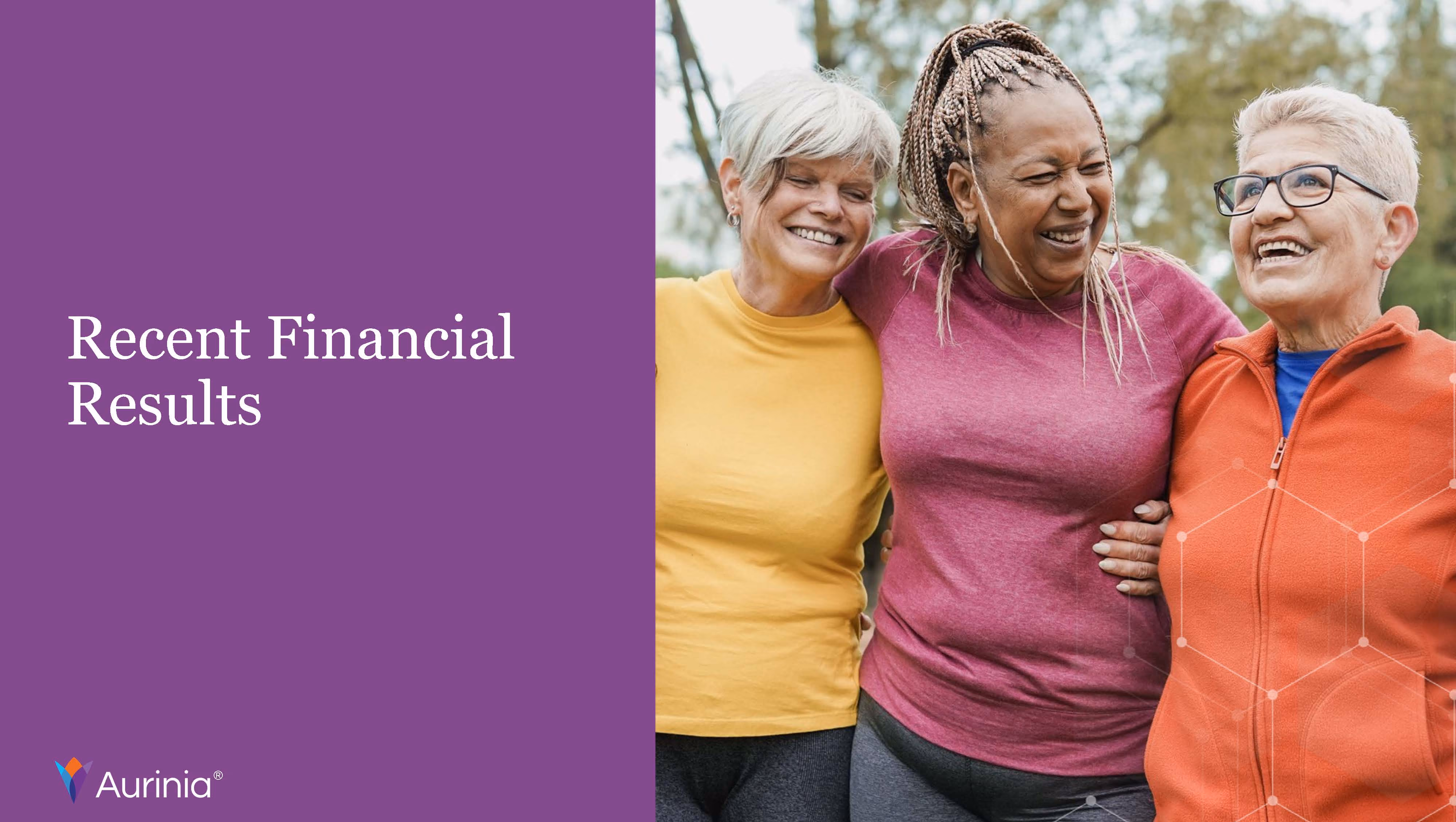 Three smiling women with arms around each other, standing outdoors, next to text that reads 'Recent Financial Results' on a purple background.