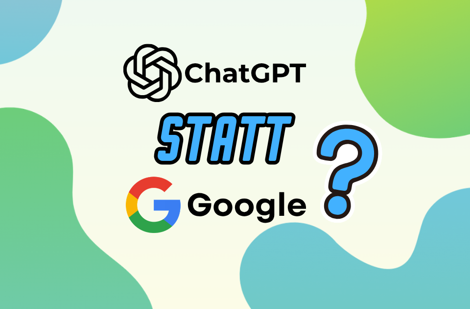 News Teaser Chat GPT statt Google 