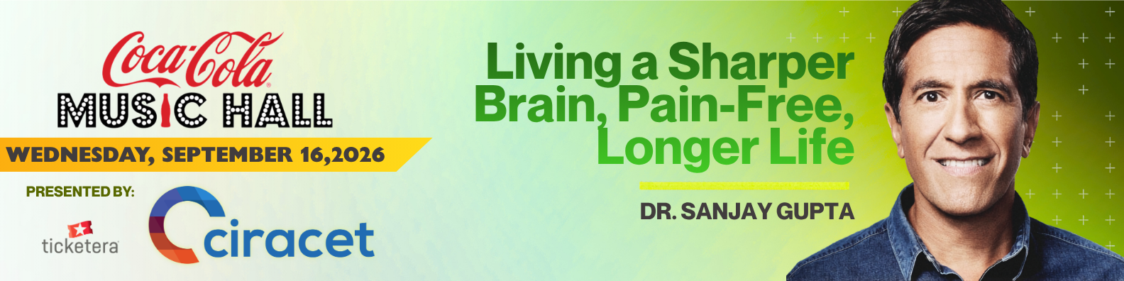Dr. Sanjay Gupta – September 16, 2026 – Coca-Cola Music Hall