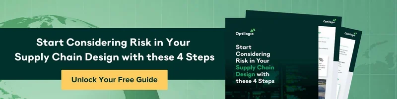 Start Considering Risk in Your Supply Chain Design with these 4 Steps